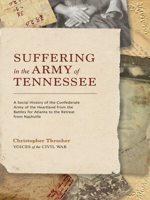 cover image of Suffering in the Army of Tennessee